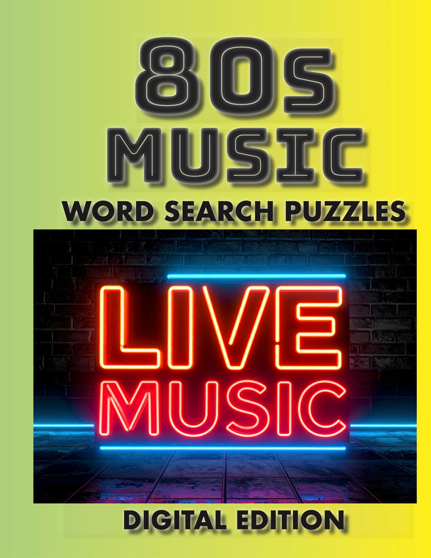 09.1 80s Music Word Search Puzzles Large Print Edition: Icons, Hits & Legends
